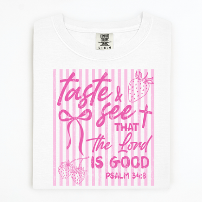 Taste and See Pink tee