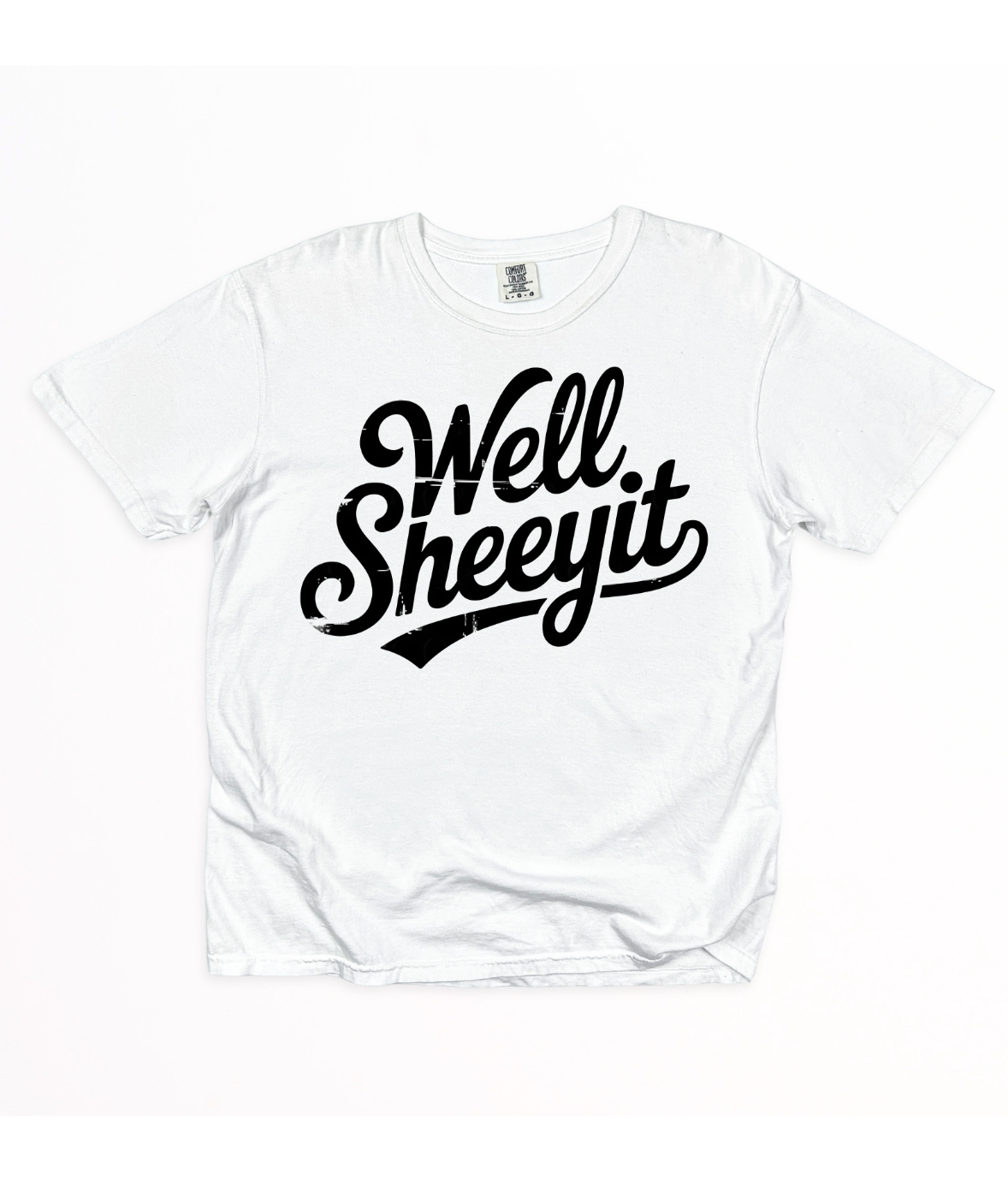 Well Sheeyit tee