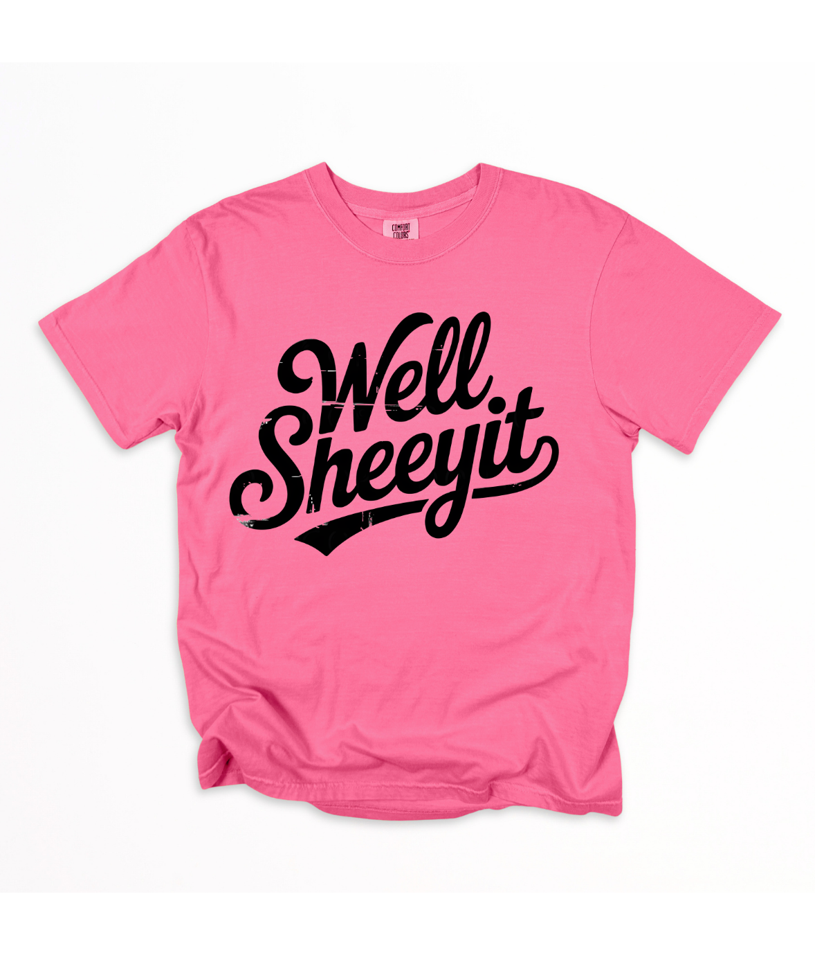 Well Sheeyit tee