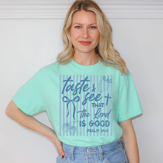 Taste and See tee