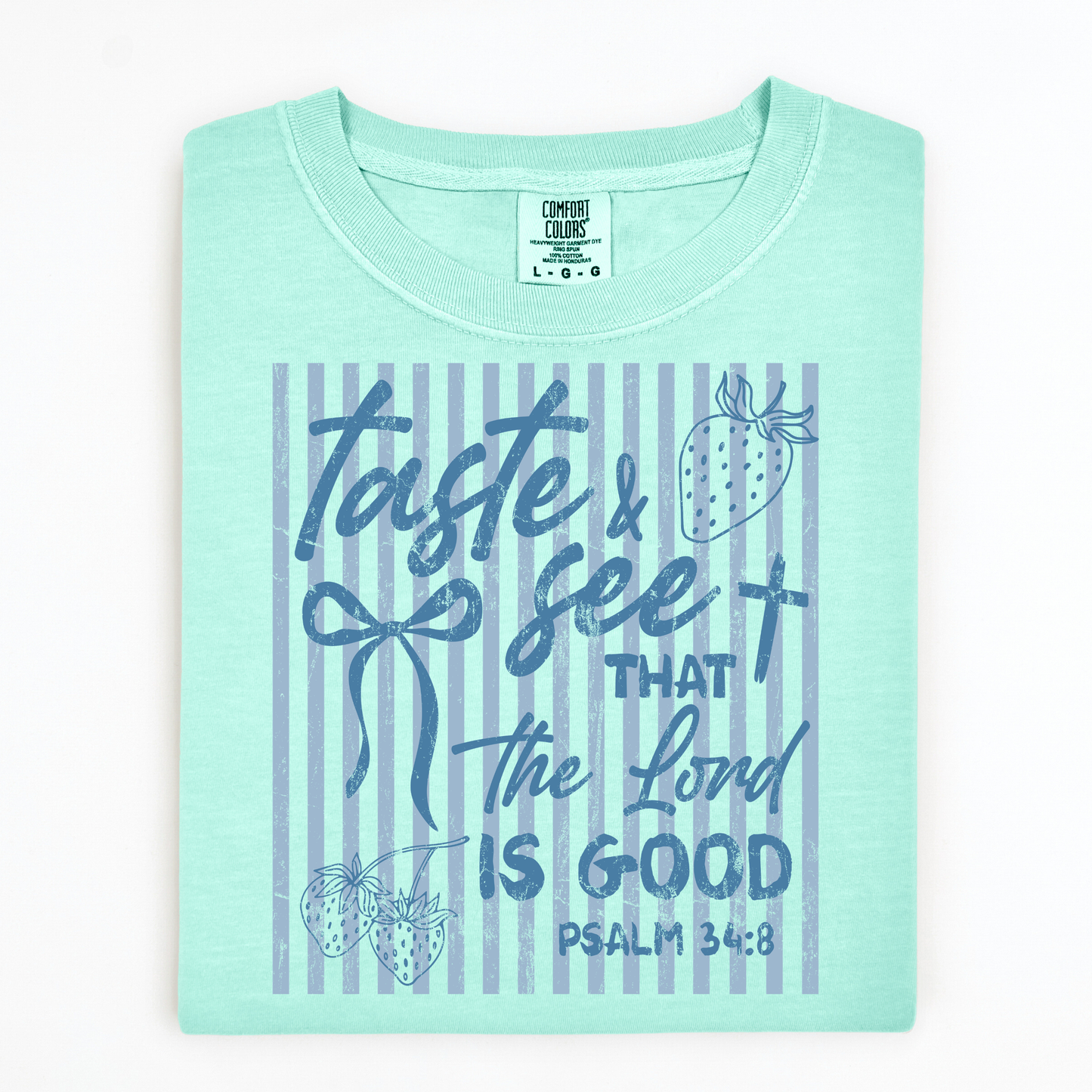 Taste and See tee