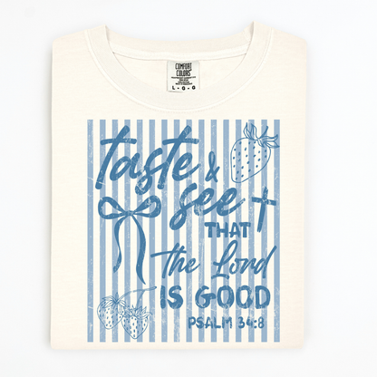 Taste and See tee