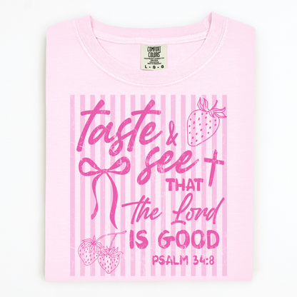 Taste and See Pink tee