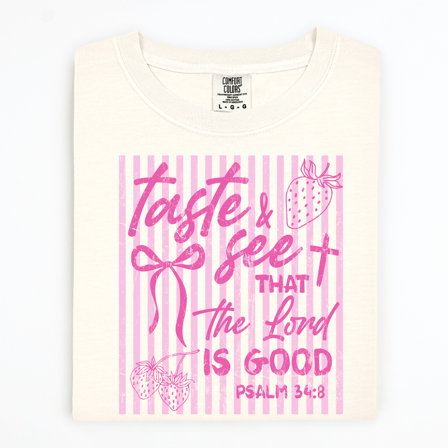 Taste and See Pink tee