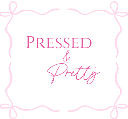 Pressed & Pretty